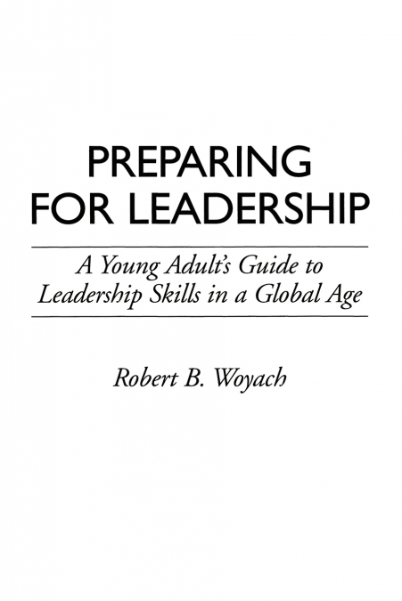 Preparing for Leadership