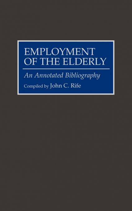 Employment of the Elderly