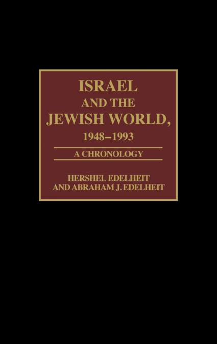 Israel and the Jewish World, 1948-1993