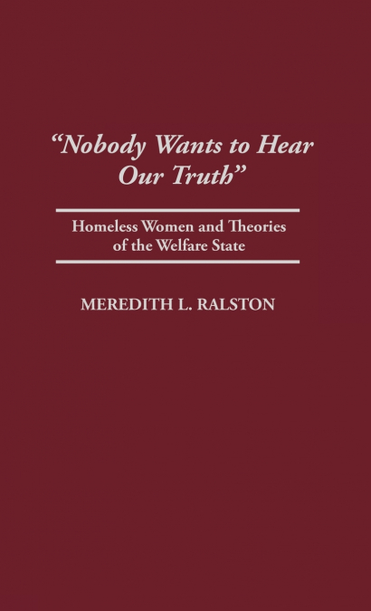 Nobody Wants to Hear Our Truth