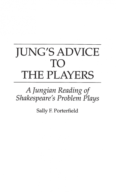 Jung’s Advice to the Players