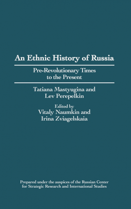 An Ethnic History of Russia