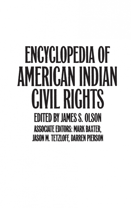 Encyclopedia of American Indian Civil Rights