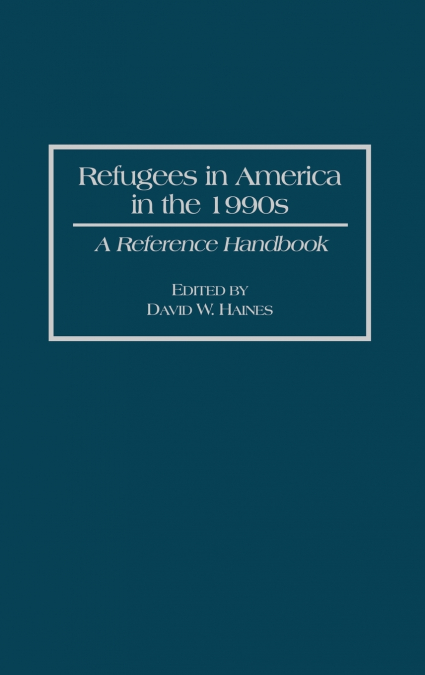 Refugees in America in the 1990s