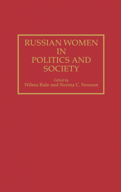 Russian Women in Politics and Society
