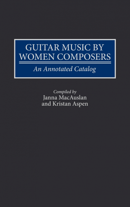 Guitar Music by Women Composers