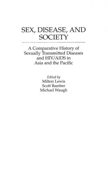 Sex, Disease, and Society