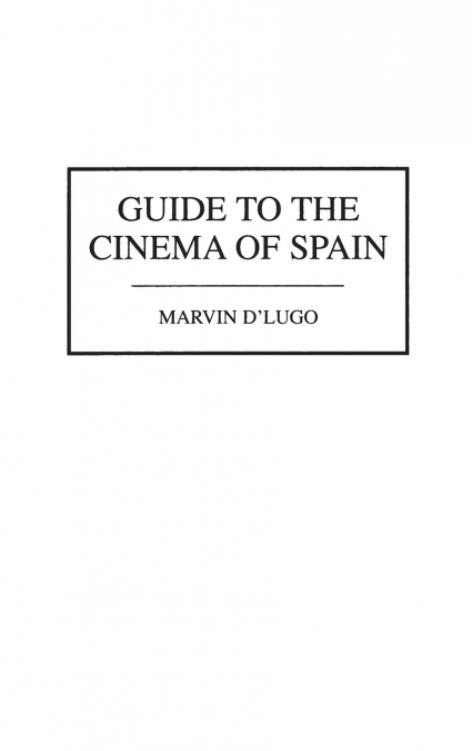 Guide to the Cinema of Spain