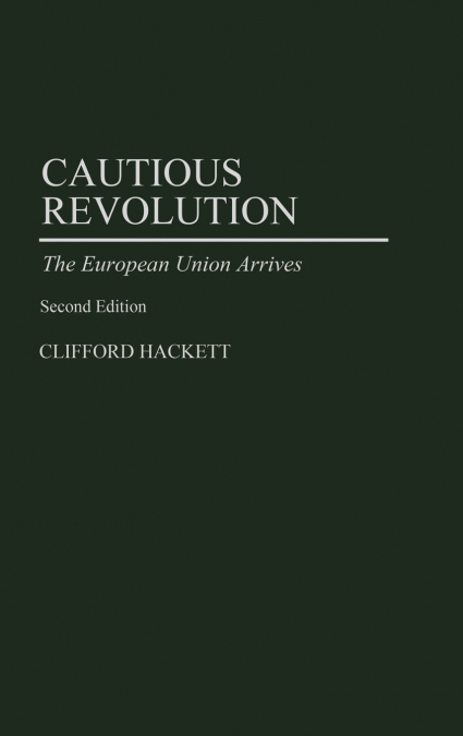 Cautious Revolution