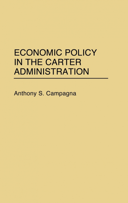 Economic Policy in the Carter Administration
