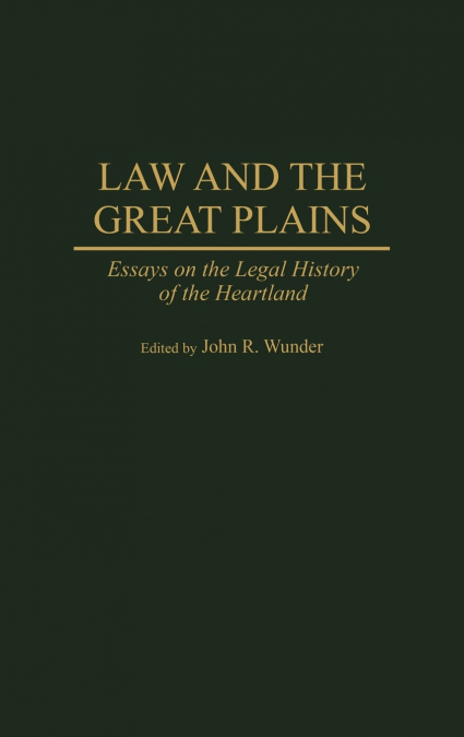 Law and the Great Plains