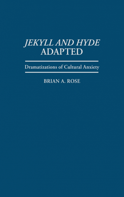 Jekyll and Hyde Adapted