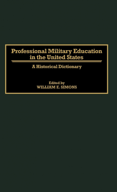 Professional Military Education in the United States