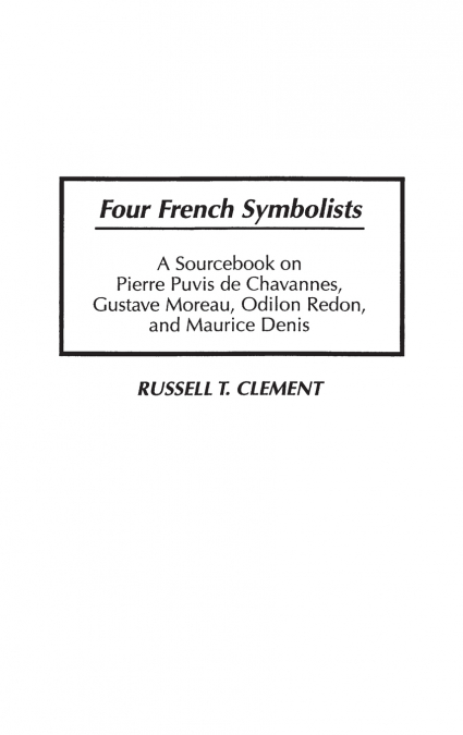 Four French Symbolists
