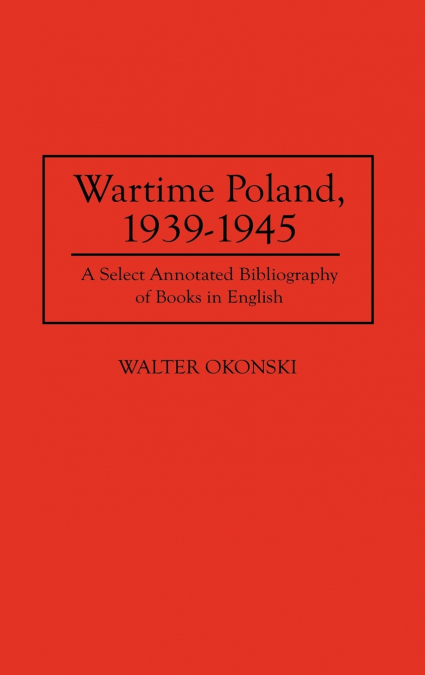 Wartime Poland, 1939-1945