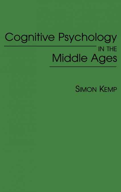 Cognitive Psychology in the Middle Ages