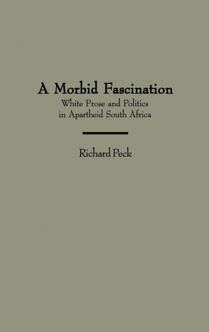 A Morbid Fascination