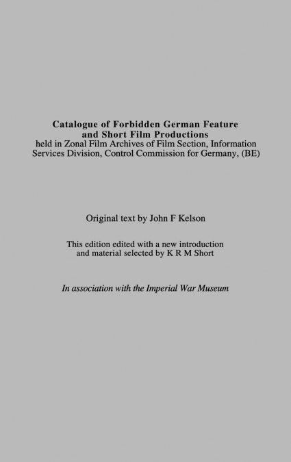 Catalogue of Forbidden German Feature and Short Film Productions