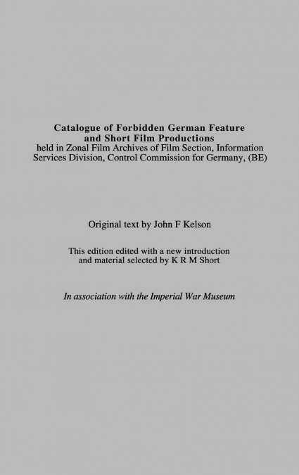 Catalogue of Forbidden German Feature and Short Film Productions