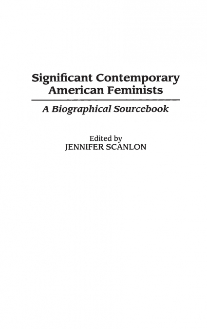Significant Contemporary American Feminists