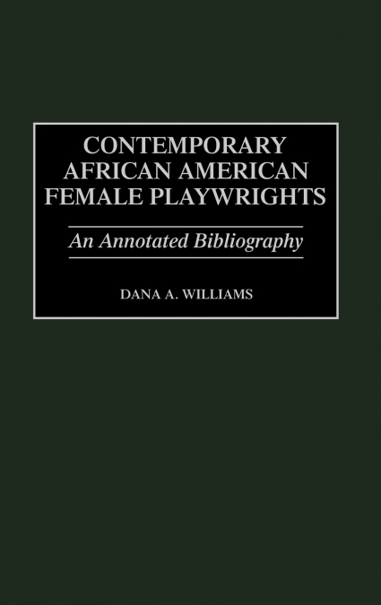 Contemporary African American Female Playwrights