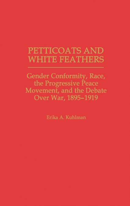 Petticoats and White Feathers