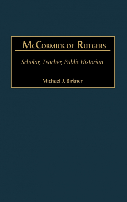 McCormick of Rutgers