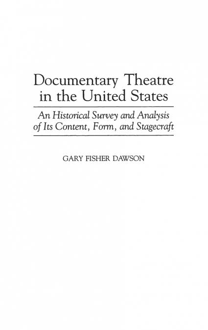 Documentary Theatre in the United States