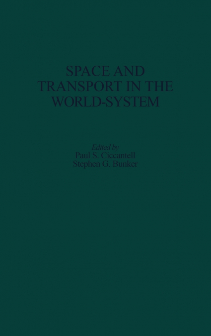 Space and Transport in the World-System