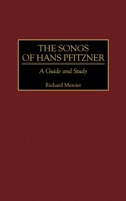The Songs of Hans Pfitzner