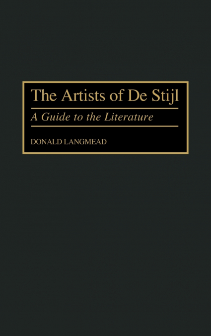 The Artists of de Stijl