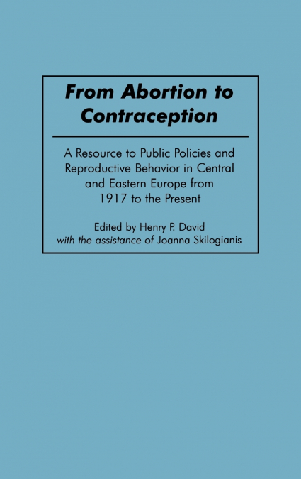 From Abortion to Contraception