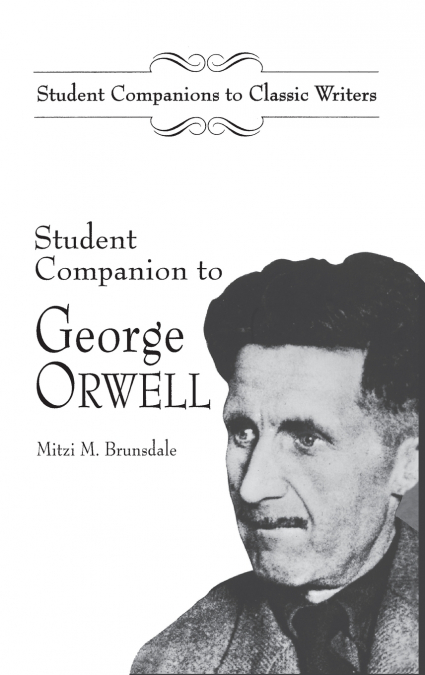 Student Companion to George Orwell