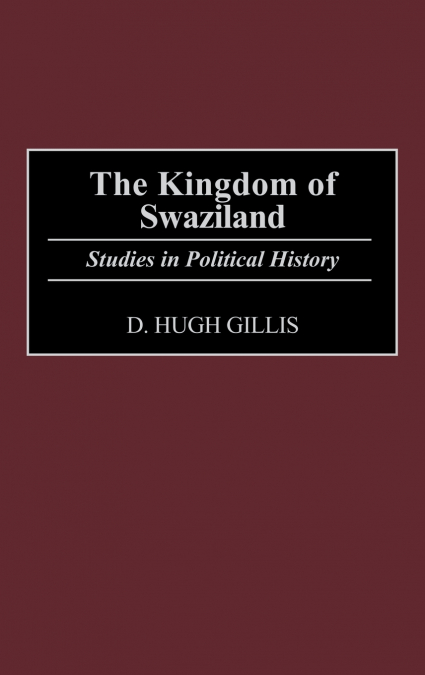 The Kingdom of Swaziland