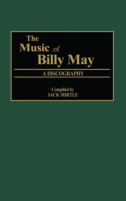 The Music of Billy May