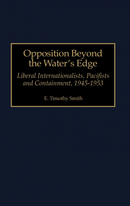 Opposition Beyond the Water’s Edge