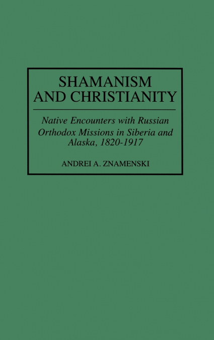 Shamanism and Christianity