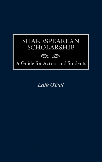 Shakespearean Scholarship