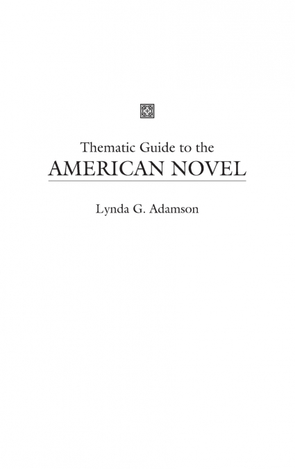 Thematic Guide to the American Novel
