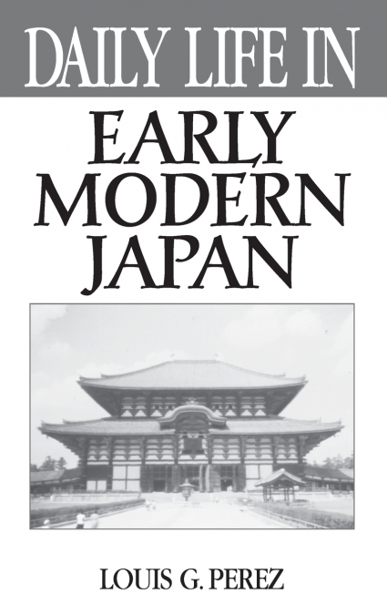 Daily Life in Early Modern Japan