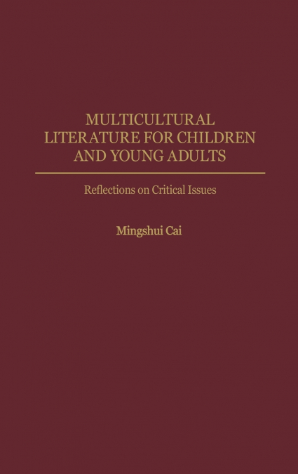 Multicultural Literature for Children and Young Adults