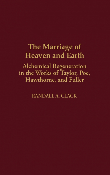 The Marriage of Heaven and Earth
