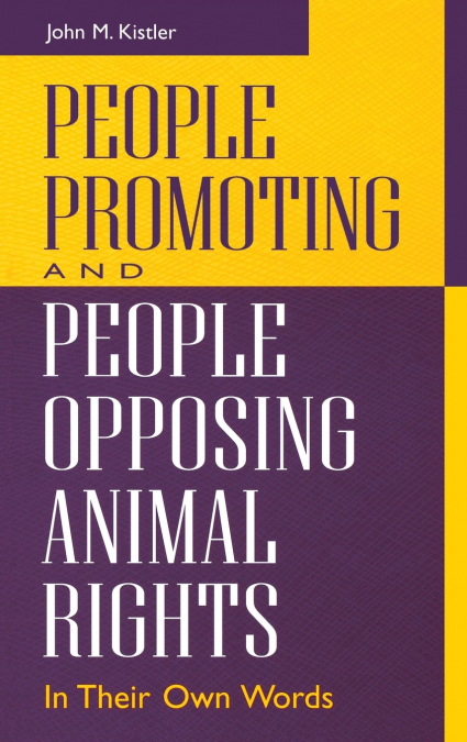 People Promoting and People Opposing Animal Rights