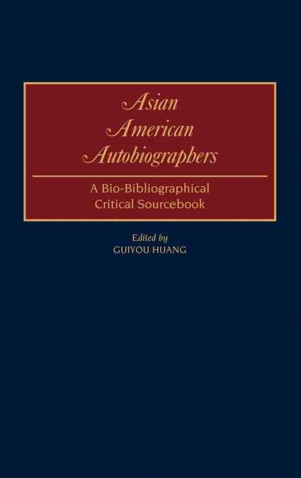 Asian American Autobiographers