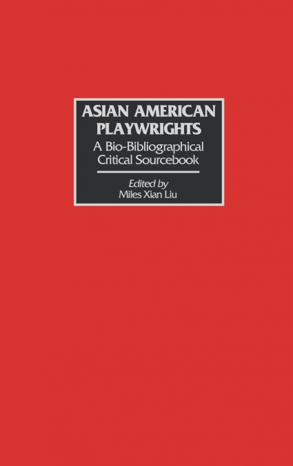 Asian American Playwrights