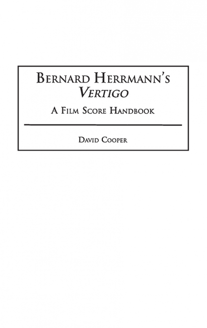 Bernard Herrmann’s Vertigo