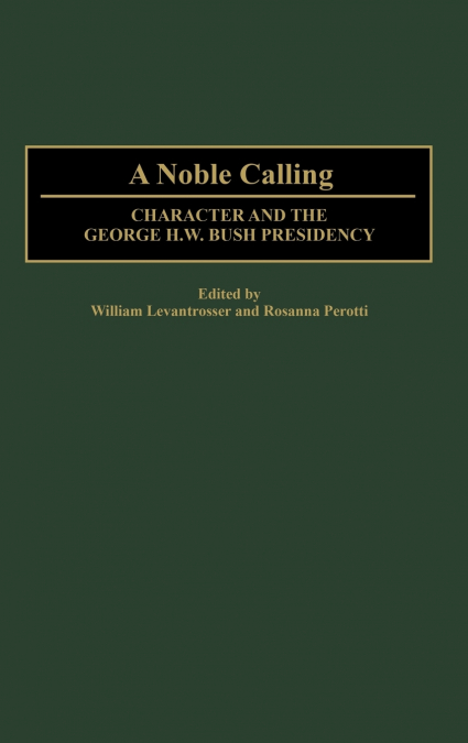 A Noble Calling
