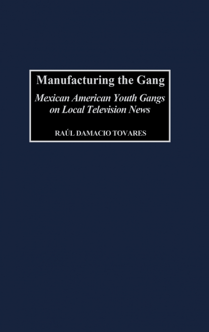 Manufacturing the Gang
