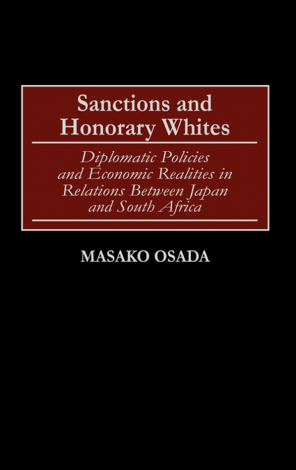 Sanctions and Honorary Whites