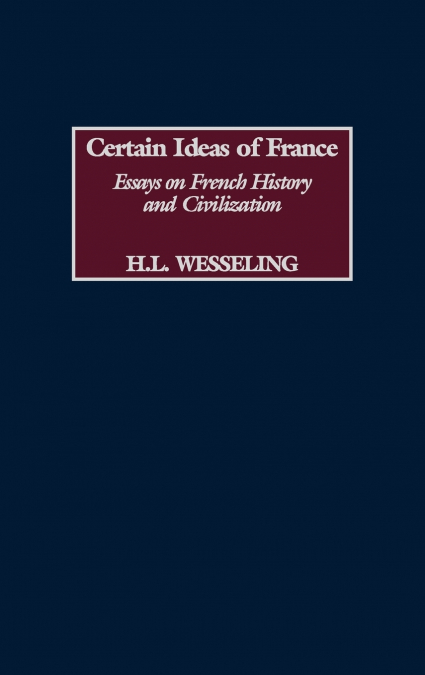 Certain Ideas of France